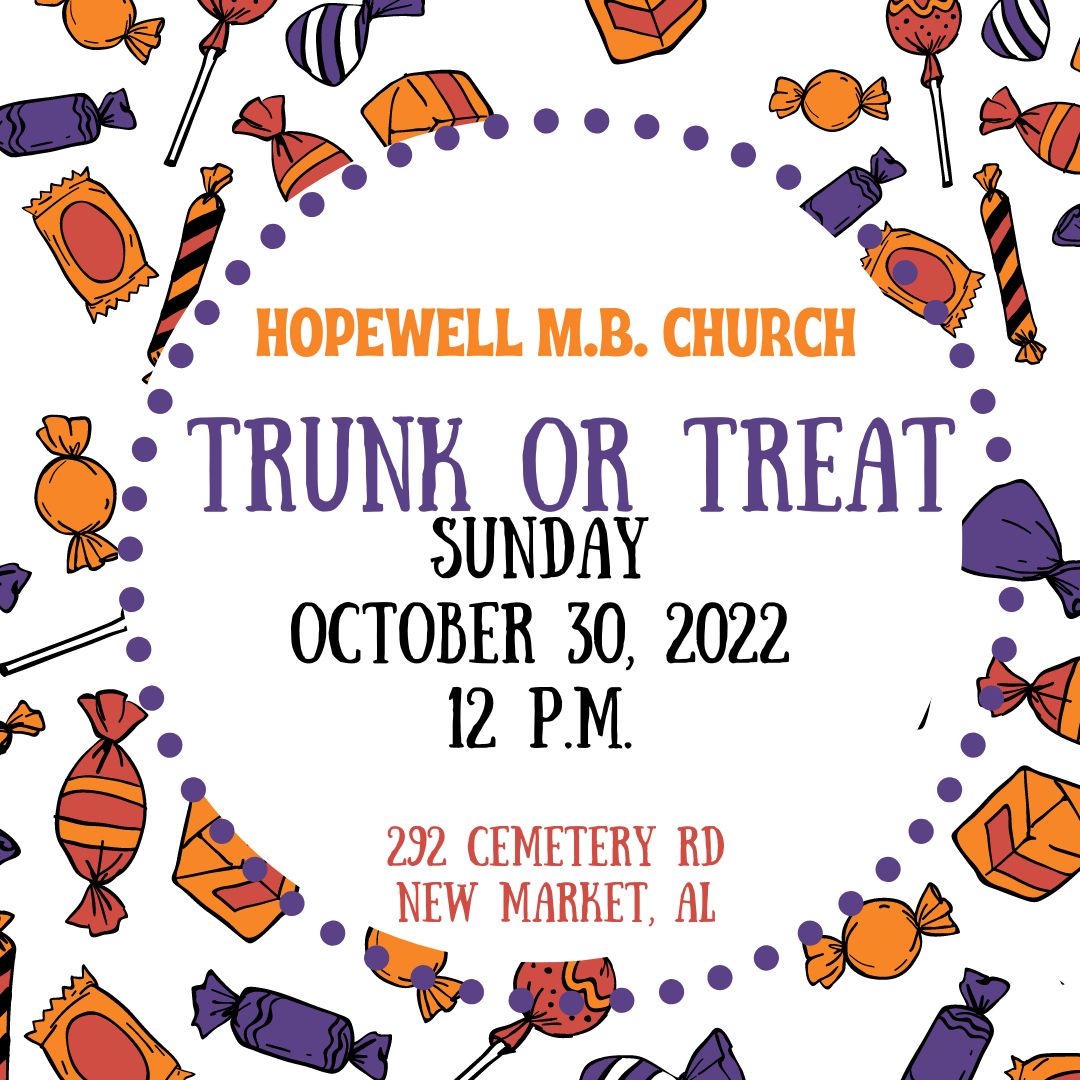 Hopewell M.B. Church Trunk or Treat Hopewell Missionary Baptist Church