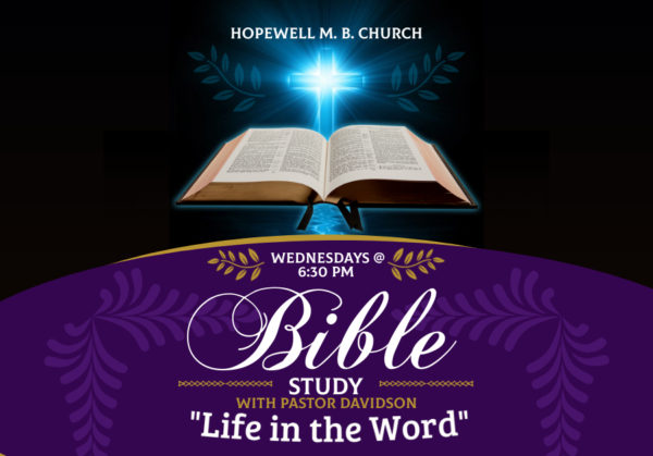 Life In The Word Bible Study – Hopewell Missionary Baptist Church